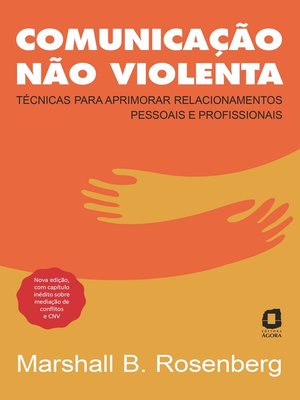 cover image of Comunicação não violenta--Nova edição